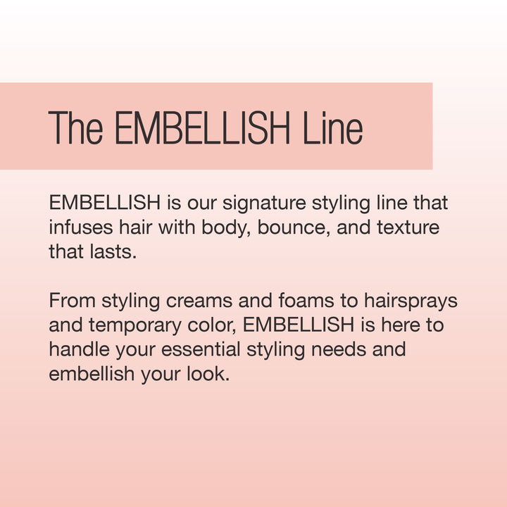 Calista Tools EMBELLISH Finishing Spray and Definer add body, bounce, and texture to hair, offering versatile styling solutions for various needs.