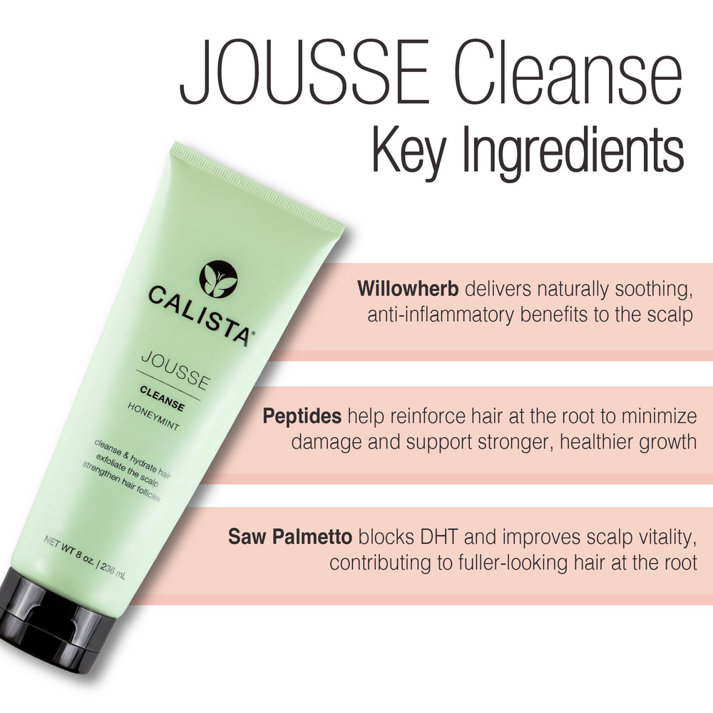 A green tube of Calista Tools JOUSSE Cleanse sulfate-free shampoo is shown. Key ingredients—willowherb (soothes scalp), peptides (strengthen hair), and saw palmetto (blocks DHT, boosts healthy hair growth)—are highlighted.