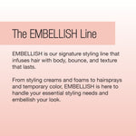 A text-based promotional graphic with a soft pink and peach gradient background. At the top, a pink banner reads 'The EMBELLISH Line' in dark gray/black serif text.