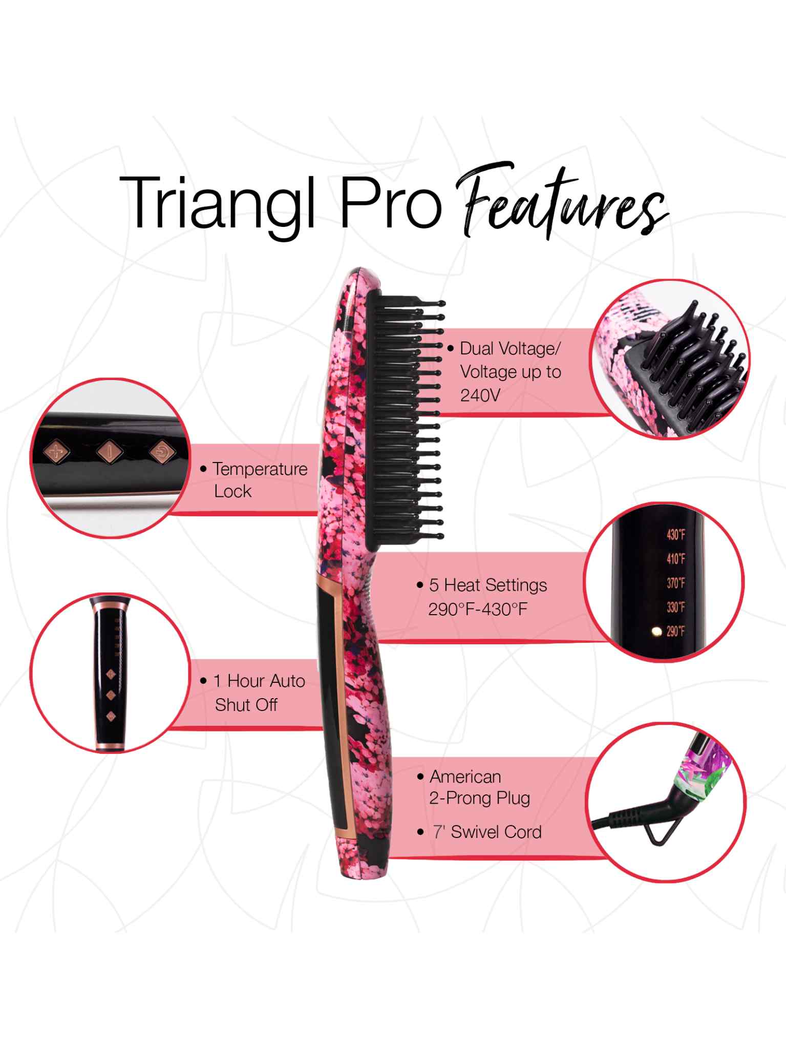The Calista Tools Vault Triangl Pro Heated Detailer Brush in pink features adjustable heat (290°F–430°F), temperature lock, dual voltage, 1-hour auto shutoff, a 7 ft swivel cord, and an American 2-prong plug to de-frizz hair.